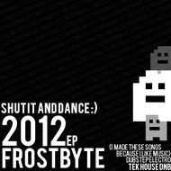 Frostbyte - 2012