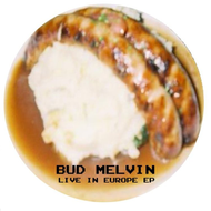 Bud Melvin - Live In Europe