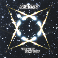 Starpilot - The Very Next Now